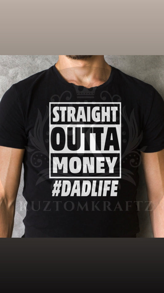 Straight outta money dtf transfer