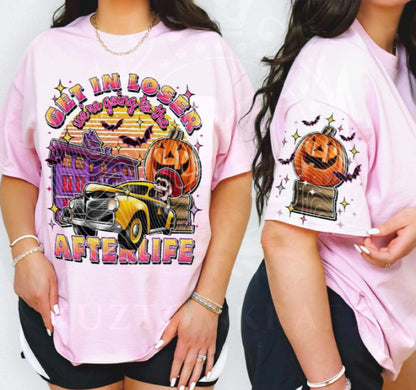 Get in loser afterlife DTF transfer with pocket print