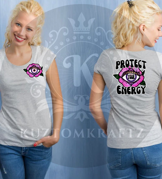 Protect your energy DTF transfer