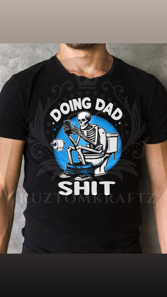 Doing dad sh**